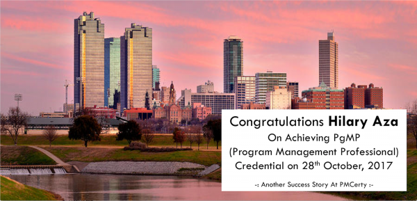 Congratulations Hilary Aza on Achieving PgMP..!